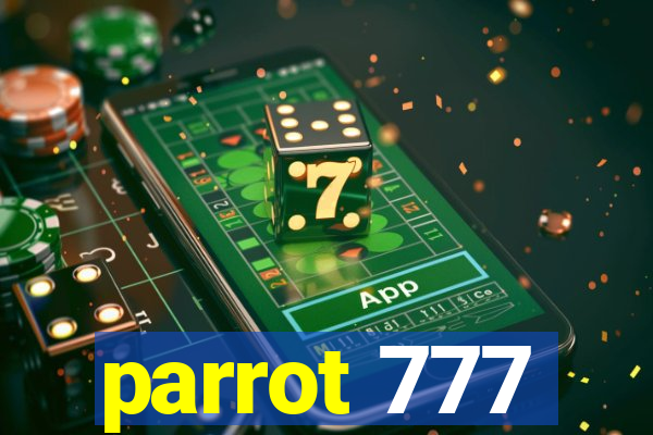 parrot 777